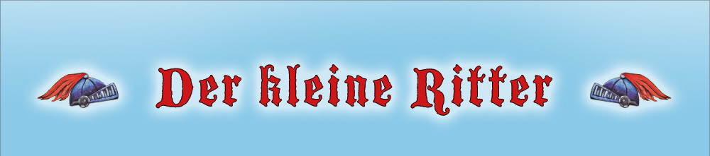 Der kleine Ritter