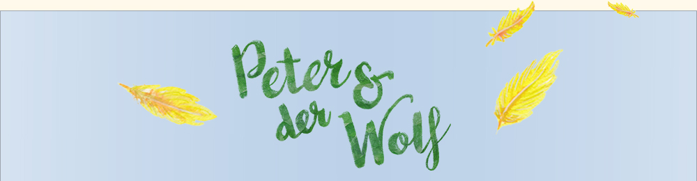 Peter und der Wolf